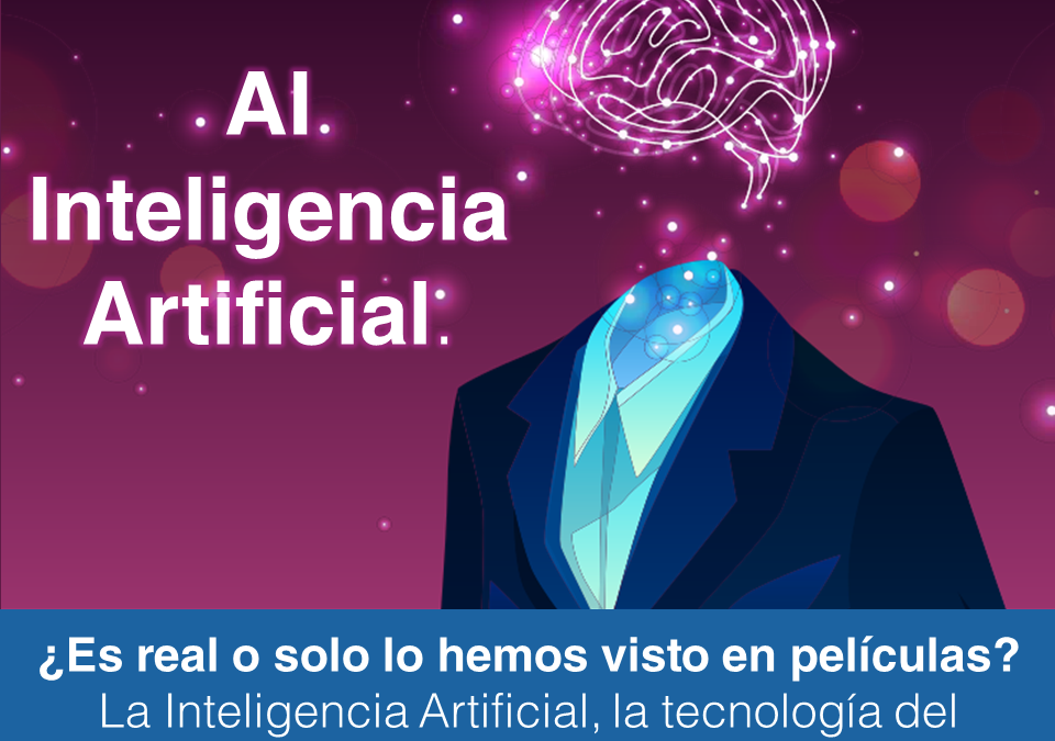 Inteligencia Artificial – IA o Artificial Intelligence – AI